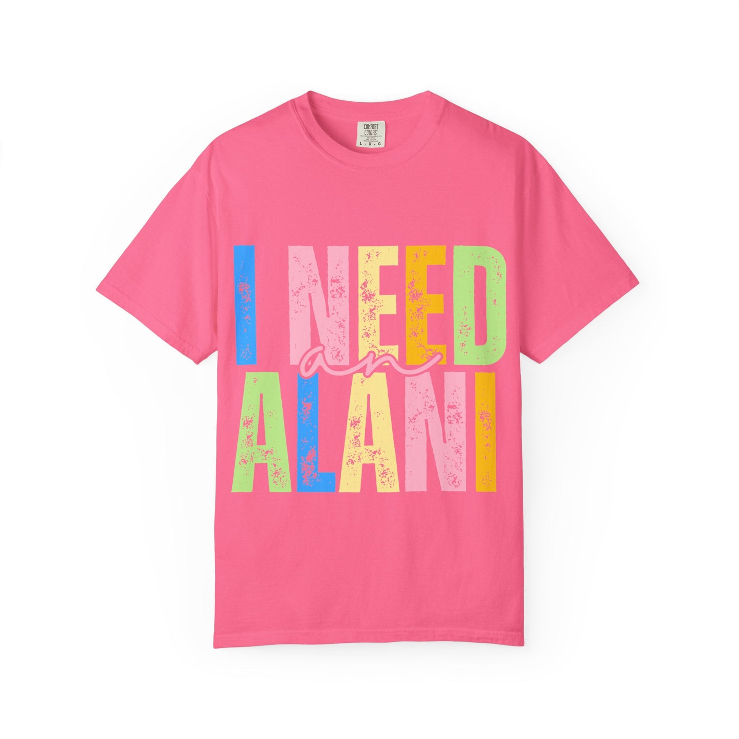 I need an Alani Tshirt